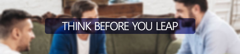 Think Before You Leap